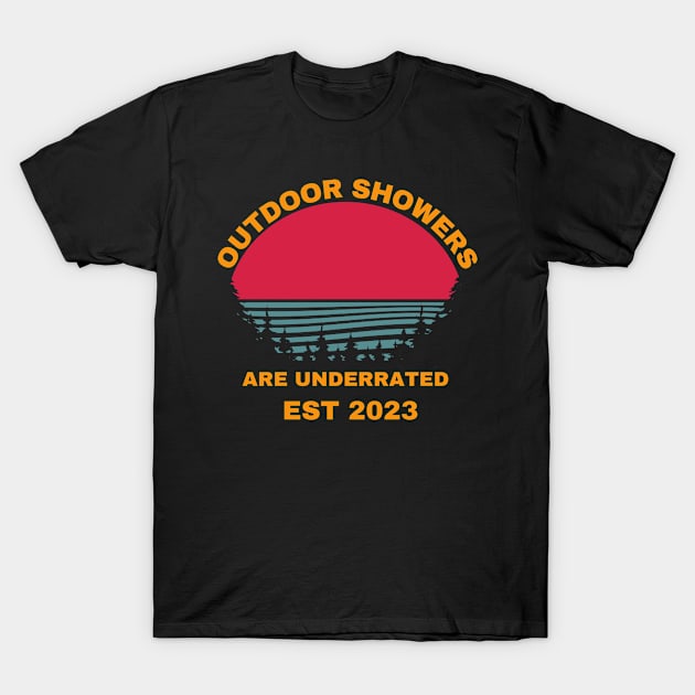 Outdoor Showers Are Underrated Est 2023 Funny Hiking Gifts T-Shirt by NASSAREBOB200